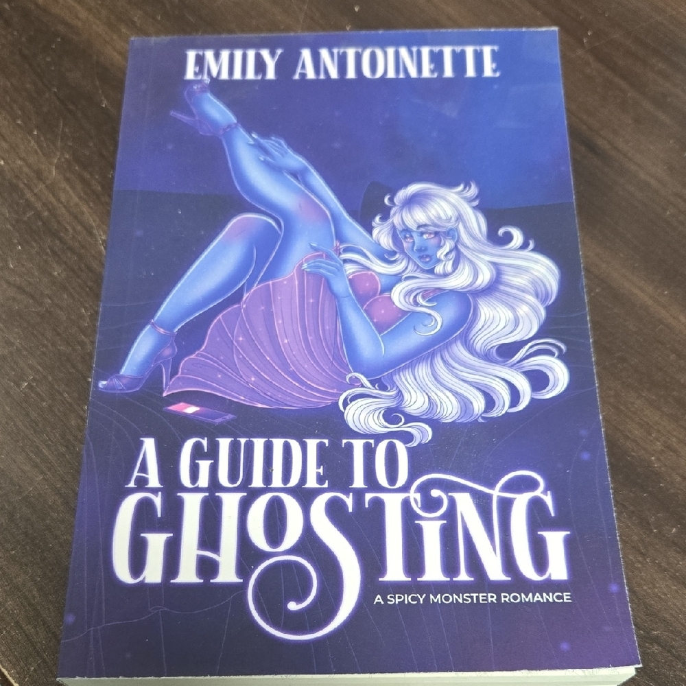 A Guide To Ghosting-Paperback Novel- Emily Antoinette